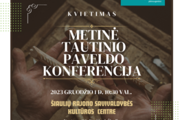 Tautinio paveldo konferencijoje „Tautinio paveldo produktų apsauga, kūrimas, realizavimas ir populiarinimas“