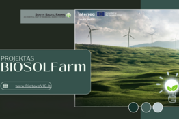 BIOSOL Farm - pažangi technologija ūkininko laukuose